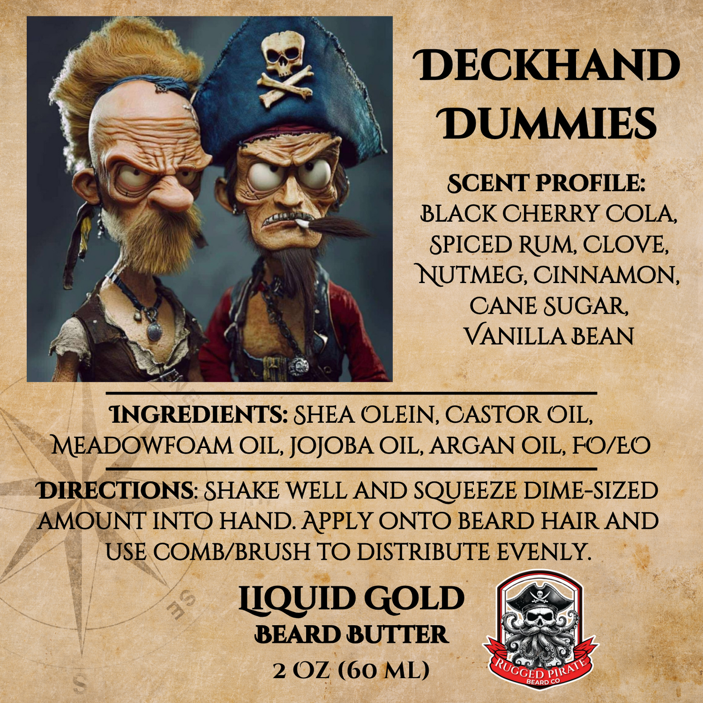 Deckhand Dummies (Black Cherry Cola, Spiced Rum, and Cane Sugar) Beard Oil, Butter, and Cologne